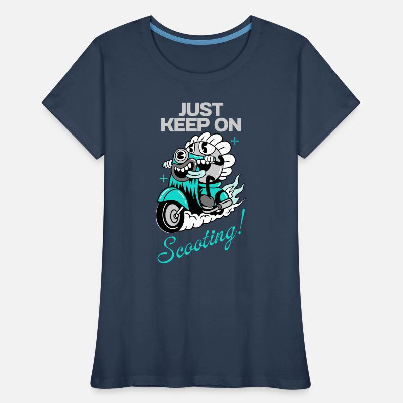 Just Keep On Scooting – Comic Scooter Fun Frauen Premium Bio T-Shirt