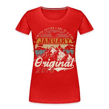 Janvier 2015 Cadeau Anniversaire - Janvier 2015 - T-shirt bio Premium Femme - rouge - Devant - Mia (176cm)