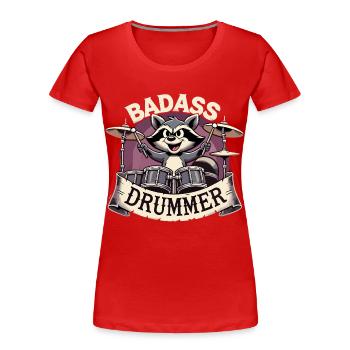 Knallharter Schlagzeuger Waschbär cool Geschenk - Frauen Premium Bio T-Shirt - Rot - Vorne - Mia (176cm)