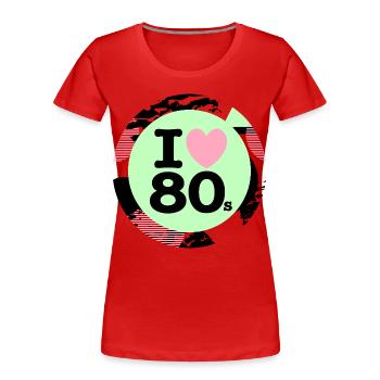 I ♥ Années 80 – Ambiance rétro néon - T-shirt bio Premium Femme - rouge - Devant - Mia (176cm)