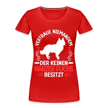 Harzer Fuchs Habe einen Altdeutscher Hütehund - Frauen Premium Bio T-Shirt - Rot - Vorne - Mia (176cm)
