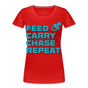 Parentalité – Alimentation, Transport, Chase, Répétition - T-shirt bio Premium Femme - rouge - Devant - Mia (176cm)