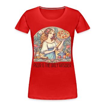 Pizza ist die einzige Antwort witzig Geschenk - Frauen Premium Bio T-Shirt - Rot - Vorne - Mia (176cm)
