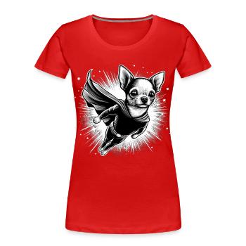Super Dog Chihuahua Hero Cape Chi Chis Gift - Women's Premium Organic T-Shirt - red - Front - Mia (176cm)