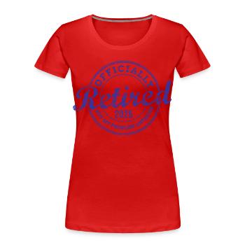 Officiellement retraité 2025 Ce n’est plus mon problème - T-shirt bio Premium Femme - rouge - Devant - Mia (176cm)