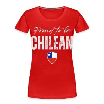 Stolzer Chilene, ich liebe Chile - Frauen Premium Bio T-Shirt - Rot - Vorne - Mia (176cm)