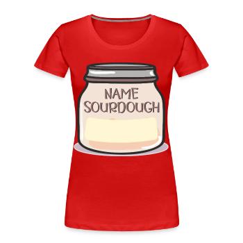 NAME SOURDOUGH - Women's Premium Organic T-Shirt - red - Front - Mia (176cm)