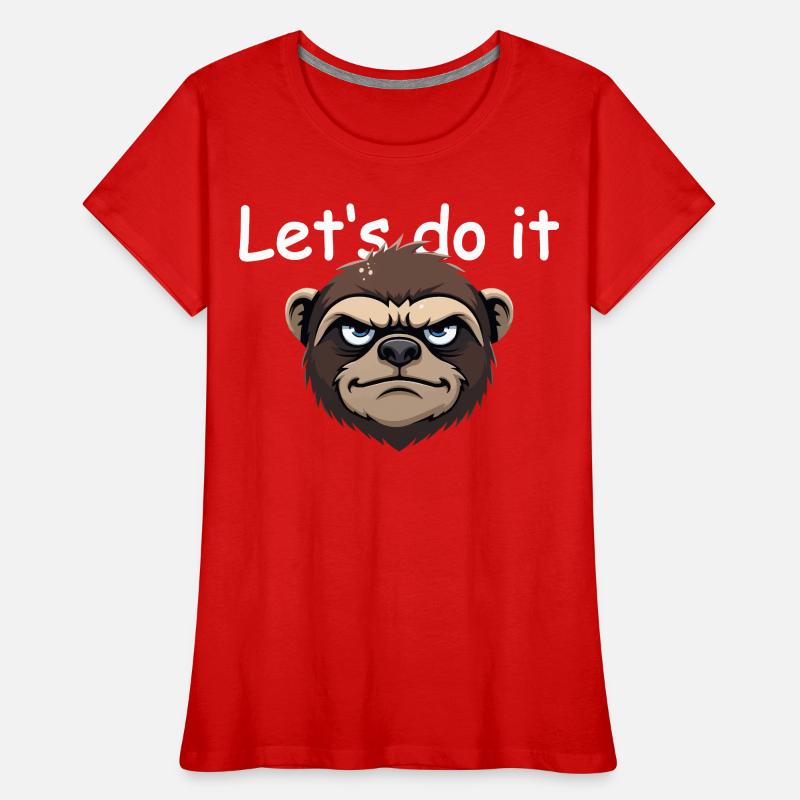 Faultier - let's do it Frauen Premium Bio T-Shirt
