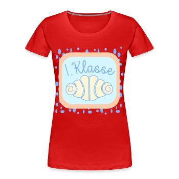 Franzbrötchen Schulkind 1. Klasse - Frauen Premium Bio T-Shirt - Rot - Vorne - Mia (176cm)