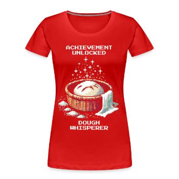 Achievement unlocked: Dough Whisperer | Bread - Women's Premium Organic T-Shirt - red - Front - Mia (176cm)