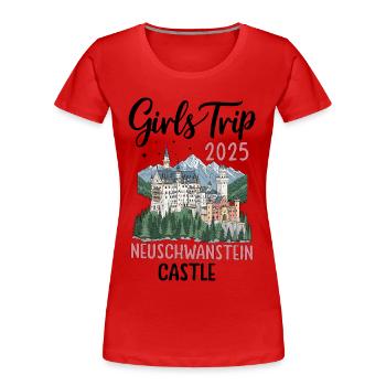Girls Trip 2025 Neuschwanstein Castle - Women's Premium Organic T-Shirt - red - Front - Mia (176cm)