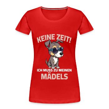 Dicton du propriétaire de chien Pas de temps que j’ai pour les filles - T-shirt bio Premium Femme - rouge - Devant - Mia (176cm)