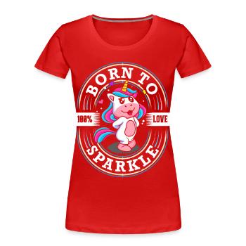 Born to Sparkle - Sweet Unicorn - Glitter - Women's Premium Organic T-Shirt - red - Front - Mia (176cm)