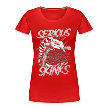 Ernsthaft über Blauzungenskinke Reptilienhalter - Frauen Premium Bio T-Shirt - Rot - Vorne - Mia (176cm)