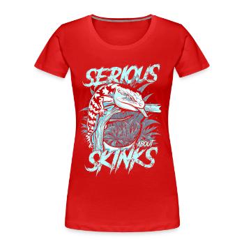 Ernsthaft über Blauzungenskinke Reptilienhalter - Frauen Premium Bio T-Shirt - Rot - Vorne - Mia (176cm)