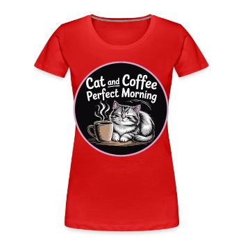 Chat et café Perfect Morning - T-shirt bio Premium Femme - rouge - Devant - Mia (176cm)