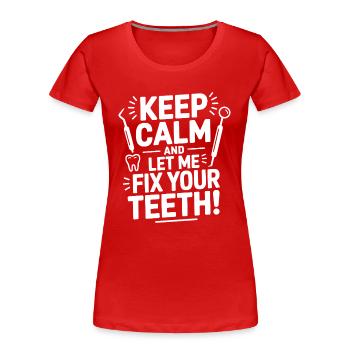 Drôle Dentiste Hygiéniste Équipe Dentaire Design - T-shirt bio Premium Femme - rouge - Devant - Mia (176cm)