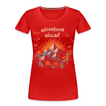 Adventures ahead - berge - Women's Premium Organic T-Shirt - red - Front - Mia (176cm)