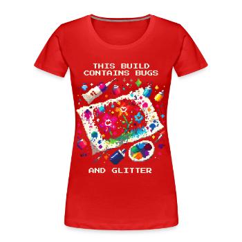 Enthält Bugs & Glitzer | Homeschool Basteln - Frauen Premium Bio T-Shirt - Rot - Vorne - Mia (176cm)