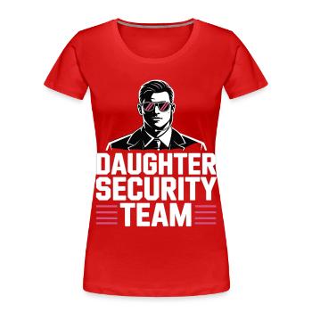 Équipe de sécurité fille – Père Garde du corps - T-shirt bio Premium Femme - rouge - Devant - Mia (176cm)