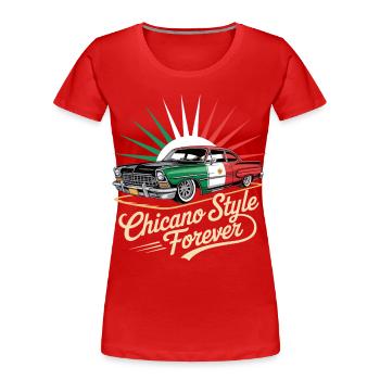 Chicano Forever Mexico Pride - T-shirt bio Premium Femme - rouge - Devant - Mia (176cm)