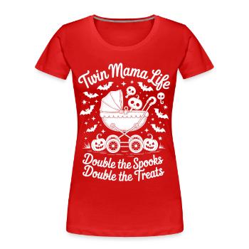 Twin Mama Life Doppelte Die Gruselleckereien Halloween - Frauen Premium Bio T-Shirt - Rot - Vorne - Mia (176cm)