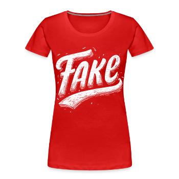 Fake - Frauen Premium Bio T-Shirt - Rot - Vorne - Mia (176cm)