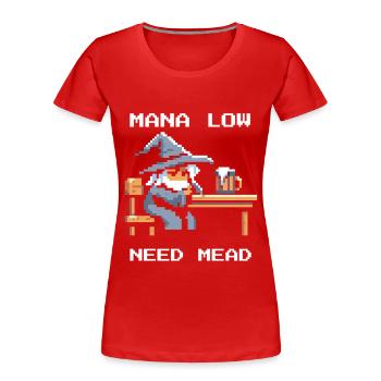 Mana leer? Met hilft! | Zauberer RPG Witz - Frauen Premium Bio T-Shirt - Rot - Vorne - Mia (176cm)