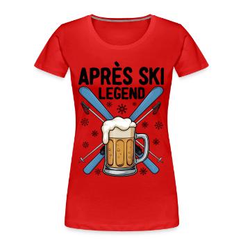 Légende de l’après-ski - T-shirt bio Premium Femme - rouge - Devant - Mia (176cm)