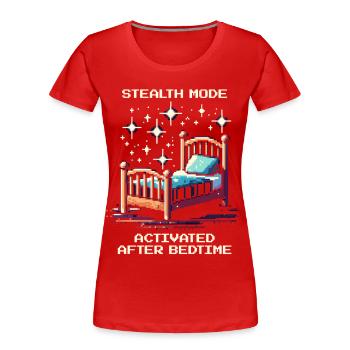 Mode furtif : après le coucher | Parents - T-shirt bio Premium Femme - rouge - Devant - Mia (176cm)