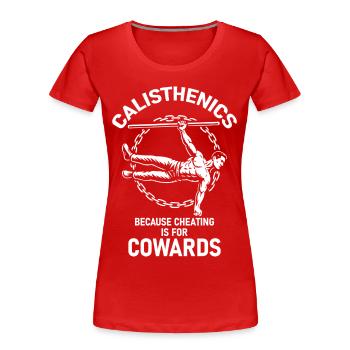 Calisthenics Fitness Gym Training Workout - Frauen Premium Bio T-Shirt - Rot - Vorne - Mia (176cm)