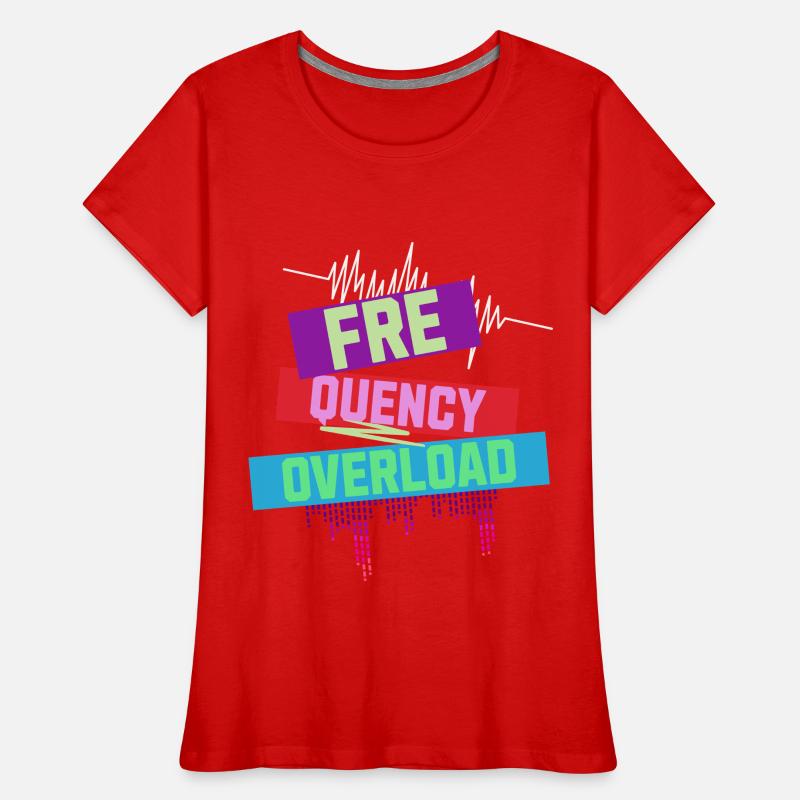 Frequency Overload Rave EDM Women's Premium Organic T-Shirt
