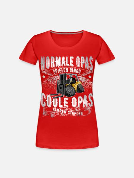 Staplerfahrer Opa - Frauen Premium Bio T-Shirt - Rot