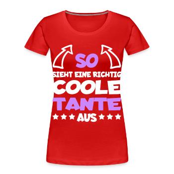 Really Cool Aunt Funny Gift - Women's Premium Organic T-Shirt - red - Front - Mia (176cm)