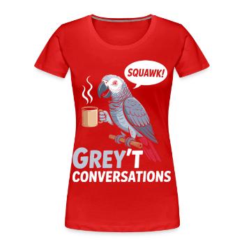 Oiseau Perroquet Gris D'Afrique Humour - T-shirt bio Premium Femme - rouge - Devant - Mia (176cm)