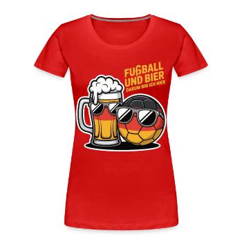 Football and Beer – Germany Fan Saying - Women's Premium Organic T-Shirt - red - Front - Mia (176cm)