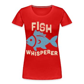 fish whisperer - Frauen Premium Bio T-Shirt - Rot - Vorne - Mia (176cm)