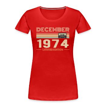 Décembre 1974 anniversaire Décembre 1974 Décembre - T-shirt bio Premium Femme - rouge - Devant - Mia (176cm)