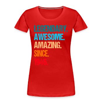 80. Geburtstag Jahrgang 1946 Shirt - Frauen Premium Bio T-Shirt - Rot - Vorne - Mia (176cm)