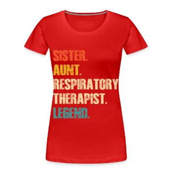 Sœur Tante Thérapeute Respiratoire Légende - T-shirt bio Premium Femme - rouge - Devant - Mia (176cm)