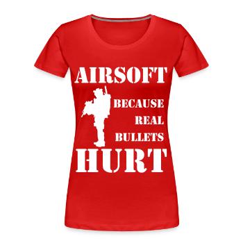 Vérité sur l’airsoft : les vraies balles font mal - T-shirt bio Premium Femme - rouge - Devant - Mia (176cm)