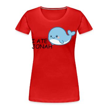 I Ate Jonah – Witziger Bibel Wal für Kinder - Frauen Premium Bio T-Shirt - Rot - Vorne - Mia (176cm)