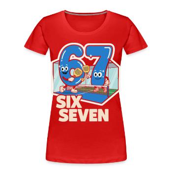 67 Six Seven meme Padel - Italian Funny - Women's Premium Organic T-Shirt - red - Front - Mia (176cm)