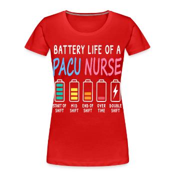 Battery level of a recovery room caregiver humor - Women's Premium Organic T-Shirt - red - Front - Mia (176cm)