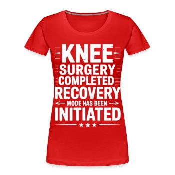 Knie-OP Genesung Freigeschaltet - Frauen Premium Bio T-Shirt - Rot - Vorne - Mia (176cm)