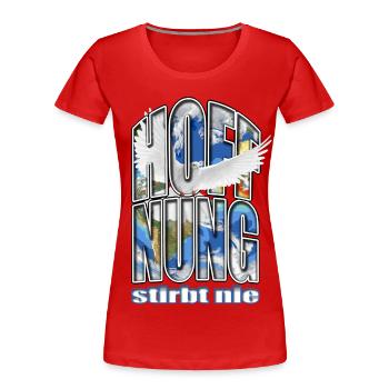 World Map Dove Hope Never Dies - Women's Premium Organic T-Shirt - red - Front - Mia (176cm)