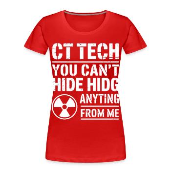 Technicien CT : Rien à cacher - T-shirt bio Premium Femme - rouge - Devant - Mia (176cm)