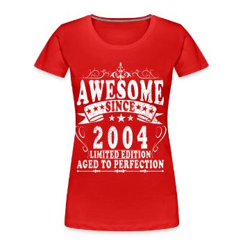 2004 Limited Edition Aged to Perfection - Women's Premium Organic T-Shirt - red - Front - Mia (176cm)