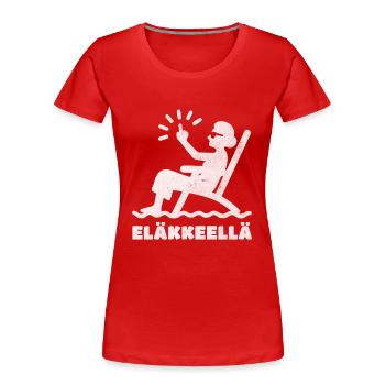 Im Ruhestand – Oma im Strandstuhl - Frauen Premium Bio T-Shirt - Rot - Vorne - Mia (176cm)
