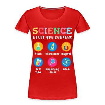 Science arouses curiosity - Women's Premium Organic T-Shirt - red - Front - Mia (176cm)